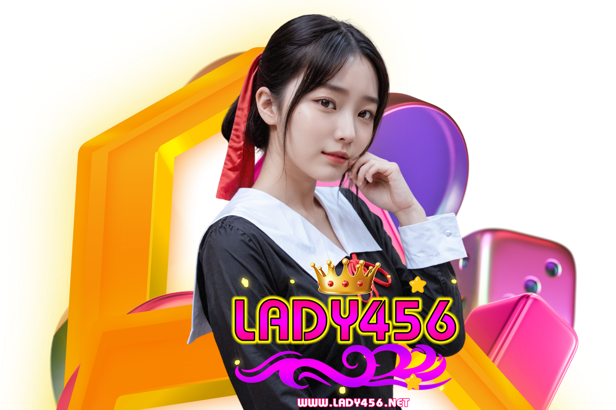 lady456 สล็อต